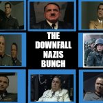 The Nazis bunch | THE DOWNFALL NAZIS BUNCH | image tagged in brady bunch squares,nazis,nazi,memes,funny memes,funny | made w/ Imgflip meme maker