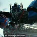 Optimus Prime Did not forget