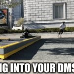 skateboarding | SLIDING INTO YOUR DMS LIKE | image tagged in gifs,skateboard | made w/ Imgflip video-to-gif maker