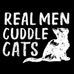 Real men cuddle cats meme