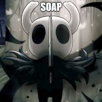 Soap meme