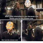 Avatar Aang Meme | image tagged in i am the chosen one meme template,avatar the last airbender,avatar,aang,harry potter,memes | made w/ Imgflip meme maker