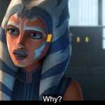 Why Ahsoka