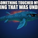 Oh no | THE THING THAT WAS UNDER ME;; ME; OH SOMETHING TOUCHED MY FOOT :3 | image tagged in ark meme | made w/ Imgflip meme maker