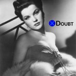 X doubt Debra Paget