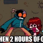 whitty has school | ME WHEN 2 HOURS OF CLASS | image tagged in gifs,funny gifs | made w/ Imgflip video-to-gif maker