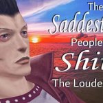 The saddest people shit the loudest