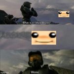 what is it? more marios? | image tagged in what is it more brutes | made w/ Imgflip meme maker