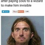 $500 Wizard Invisability meme