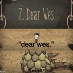 dear wes