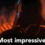 Dath Vader most impressive meme