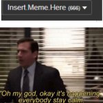 holy shit | image tagged in oh my god it s happening | made w/ Imgflip meme maker