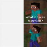 What if it was Minecraft? template