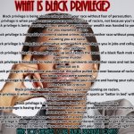 Black privilege