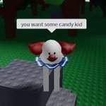 you want some candy kid