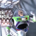 Buzz lightyear running | THE CHANCLA; ME | image tagged in buzz lightyear running,toy story,so true memes,relatable | made w/ Imgflip meme maker