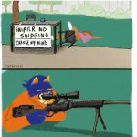 sniper no snipeing meme