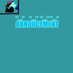 Itz_Hayley'z Annoucement Template