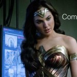 Wonder Woman Justice League Come again?