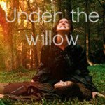 Under the willow