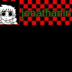 jonathaninit template, but the pfp is my favorite character meme