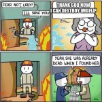 IMG FLIP IS SAFE! | THANK GOD NOW I CAN DESTROY IMGFLIP | image tagged in fire meme | made w/ Imgflip meme maker