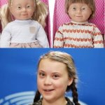Baby Dolls with Down Syndrome | image tagged in down syndrome,doll,greta thunberg,how dare you | made w/ Imgflip meme maker
