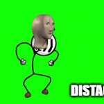 you just got distracted! | DISTACSHUN | image tagged in gifs,distraction dance,meme man | made w/ Imgflip video-to-gif maker