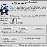 A virus was decteded | BOONED BY SANS; SANS | image tagged in a virus was decteded | made w/ Imgflip meme maker