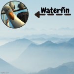 Waterfins Template meme