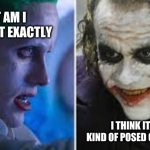 joker wtf | WHAT AM I LOOKING AT EXACTLY; I THINK ITS SOME KIND OF POSED GARBAGE BAG | image tagged in joker wtf | made w/ Imgflip meme maker