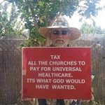 Tax the church meme