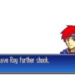 This Gave Roy Further Shock