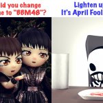 Just a little Babymetal joke | Lighten up.  It's April Fools' Day! Why did you change our name to "BBM48"? | image tagged in babymetal,kobametal | made w/ Imgflip meme maker