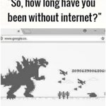 How long have you? | image tagged in how long | made w/ Imgflip meme maker