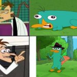 a platypus, perry the platypus | image tagged in dr doofenshmirtz | made w/ Imgflip meme maker