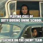 Vanya and Five | PLAYING CALL OF DUTY DURING ONINE SCHOOL; TEACHER ON THE ENEMY TEAM | image tagged in vanya and five | made w/ Imgflip meme maker
