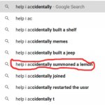 help i accidentally summoned a lemon meme