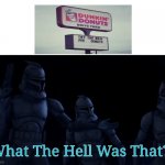 What The Hell Was That?! (Meme) | image tagged in what the hell was that meme | made w/ Imgflip meme maker