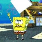 Spongebob protesting (blank sign)