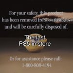 Omega Mart Lemon and Hand | People fighting over it; The last PS5 in store | image tagged in omega mart lemon and hand,playstation,ps5,memes | made w/ Imgflip meme maker
