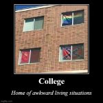 College home of awkward living situations meme