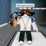 H | NO MORE PIZZA PIE; YOU WILL DIE | image tagged in sebee | made w/ Imgflip meme maker