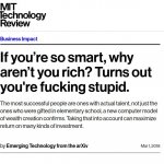 If you're so smart why aren't you rich