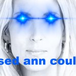 based ann coulter laser eyes