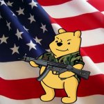 Winnie the Pooh, kill a commie for mommy.