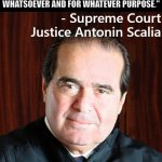 Justice Antonin Scalia meme
