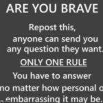 R u brave? meme