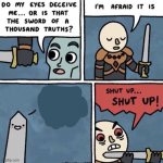 The Sword Of A Thousand Truths