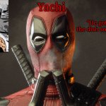 Yachi's deadpool temp